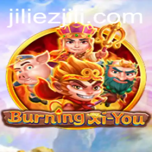 Unveiling the Adventure of BurningXiYou: A Deep Dive into the World of EZJILI